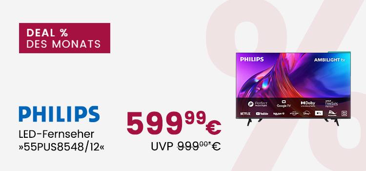 Deal des Monats: Philips LED-Fernseher um 599,99€