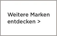 Weitere Marken entdecken