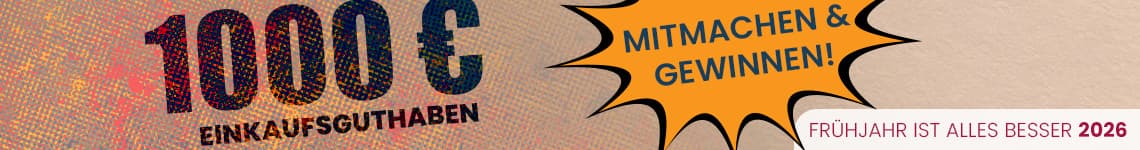 1000 € Einkaufsguthaben – Mitmachen & Gewinnen! Frühjahr ist alles besser 2026