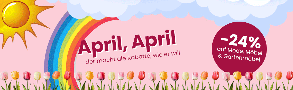 -24 % auf Mode, Möbel & Gartenmöbel – Sonne, Regenbogen und Tulpen auf rosa Hintergrund mit Wolken und Schriftzug "April, April".
