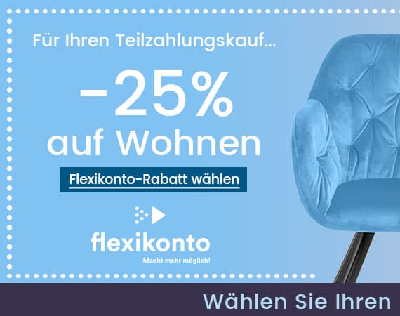 Für ihren Teilzahlungskauf -25% auf Wohnen