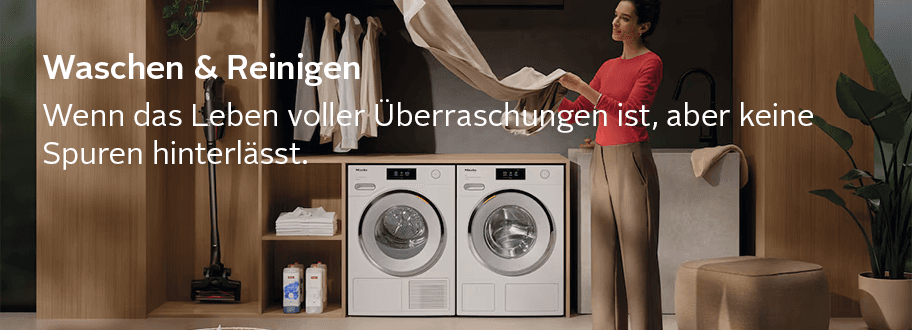 Waschen & Reinigen - Wenn das Leben voller Überraschungen steckt, aber keine davon Schmutz hinterlässt.