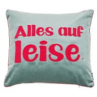 Alles auf leise. – Rechteckiges Kissen mit roter Aufschrift auf grauem Hintergrund