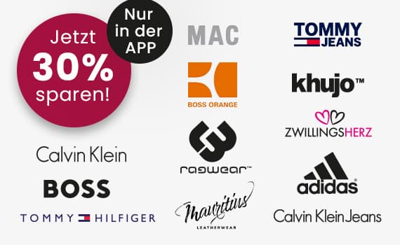 Jetzt 30 % sparen! Nur in der APP – Markenlogos von Calvin Klein, BOSS, Tommy Hilfiger, Adidas und anderen