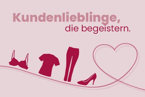 Kundenlieblinge, die begeistern – Symbole von BH, T-Shirt, Hose und Pumps neben gezeichnetem Herz