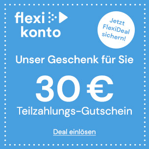 Flexideal: -30 € geschenkt für Ihren Teilzahlungskauf