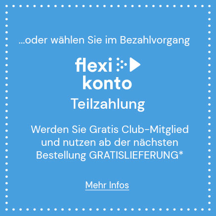 Flexikonto Teilzahlung nutzen und ab der nächsten Bestellung die Vorteile nutzen