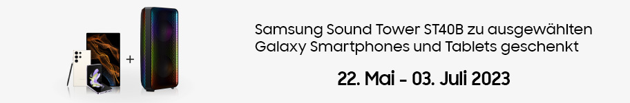 Samsung Sound Tower zu ausgewählten Galaxy Smartphones und Tablets geschenkt