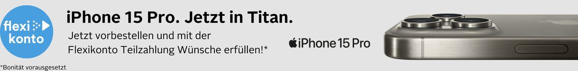 iPhone 15 Pro. Jetzt in Titan im Universal Online Shop vorbestellen