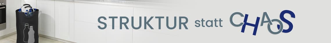Struktur statt Chaos