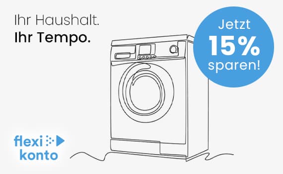Jetzt 15 % sparen! Zeichnung einer Waschmaschine mit flexi konto Logo. Text: Ihr Haushalt. Ihr Tempo.